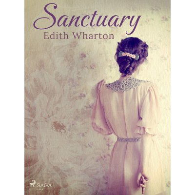 Sanctuary - Edith Whartonová – Hledejceny.cz