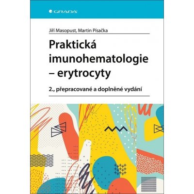 Praktická imunohematologie Erytrocyty – Hledejceny.cz