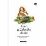 Anna ze Zeleného domu – Sleviste.cz