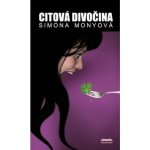 Citová divočina Simona Monyová – Sleviste.cz