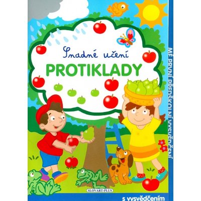 Snadné učení - Protiklady – Zbozi.Blesk.cz
