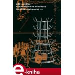 Úděl umělce. Duchampovské meditace - Jindřich Chalupecký – Sleviste.cz