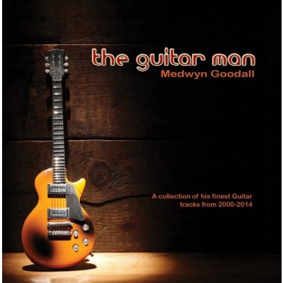 Goodall Medwyn - Guitar Man CD – Zbozi.Blesk.cz