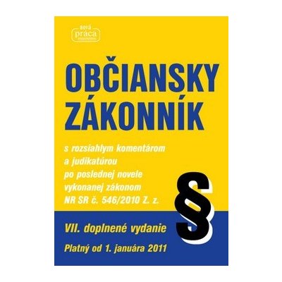 Občiansky zákonník s rozsiahlym komentárom a judikatúrou – Hledejceny.cz