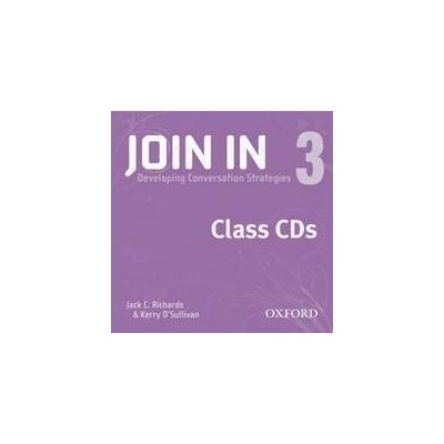 JOIN IN 3 CLASS AUDIO CDs /2/ - O´SULLIVAN, K.;RICHARDS, J.