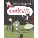 Pohoršovna - Daniela Fischerová