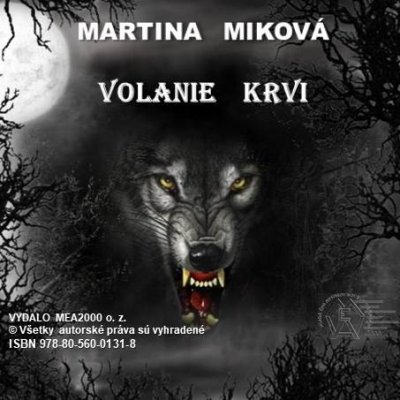 Volanie krvi - Martina Miková – Zboží Mobilmania