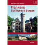 Frankens Schlösser und Burgen – Hledejceny.cz