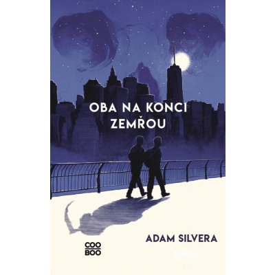 Oba na konci zemřou - Silvera Adam – Zboží Mobilmania