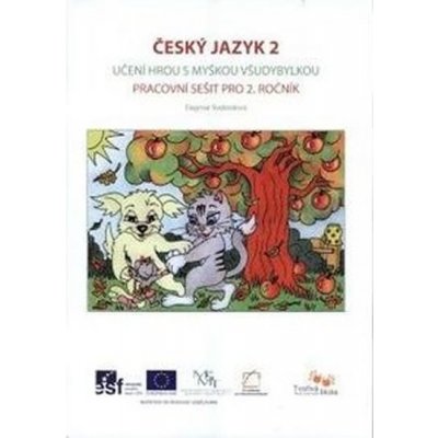 Český jazyk 2.r. Učení hrou s myškou Všudybylkou – Zboží Mobilmania