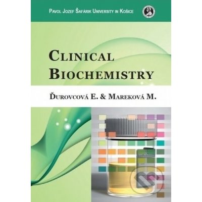 Clinikal Biochemistry - Eva Ďurovcová, Mária Mareková – Zboží Mobilmania