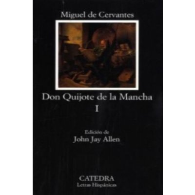 El Ingenioso Hidalgo Don Quijote de la Mancha. Der sinnreiche Junker Don Quijote von der Mancha, spanische Ausgabe. Tl.1