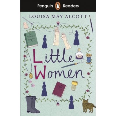 Little Women - Louisa May Alcott – Hledejceny.cz