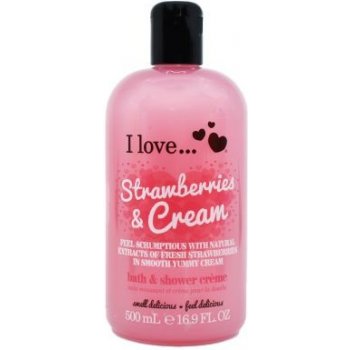 I Love Bubble Bath & Shower Crème Strawberries & Cream sprchový krém 500 ml