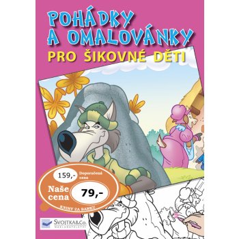 Pohádky a omalovánky pro šikovné děti