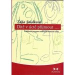 Dítě v úctě přijmout...- Vzdělávací program waldorfské mateřské školy – Hledejceny.cz