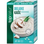 Topnatur Deluxe kaše kokos 360 g – Zboží Dáma