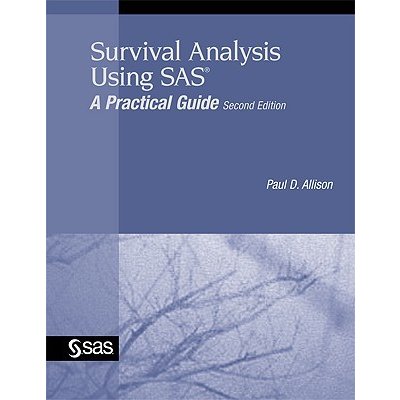 Survival Analysis Using SAS: A Practical Guide Allison Paul D.Paperback – Zboží Mobilmania