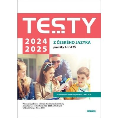 Testy 2024-2025 z českého jazyka pro žáky 9. tříd ZŠ - Michala Vacíková; Lucie Peštuková; Julie Nováková – Zbozi.Blesk.cz