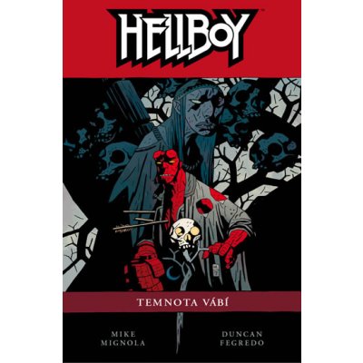 Hellboy: Temnota vábí. 8. díl - Mike Mignola, Duncan Fegredo - Comics Centrum