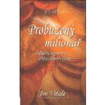 Probuzený milionář | Vitale Joe – Hledejceny.cz