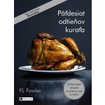 Päťdesiat odtieňov kuraťa - F.L. Fowler – Sleviste.cz