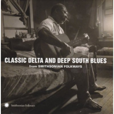 Classic Delta and Deep South Blues from - Various Artists CD – Zboží Mobilmania