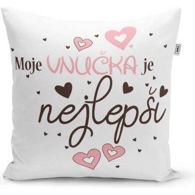 Sablio Polštář Moje vnučka je nejlepší 40x40 – Zboží Dáma