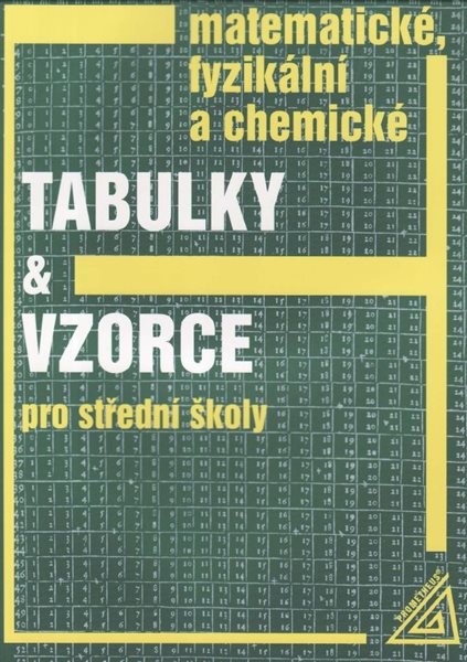 Matematické, fyzikální a chemické tabulky a vzorce 2019 - Jiří Mikulčák