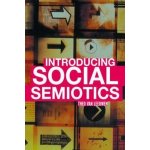 Introducing Social Semiotics - T. Van Leeuwen – Hledejceny.cz