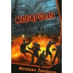 Megapolis Miroslav Žamboch – Hledejceny.cz