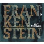 Frankenstein - Shelleyová Mary – Hledejceny.cz