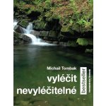 Vyléčit nevyléčitelné – Hledejceny.cz