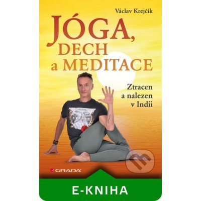 Jóga, dech a meditace - Václav Krejčík – Zboží Mobilmania