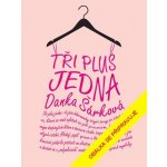 Tři plus jedna - Danka Šárková – Hledejceny.cz