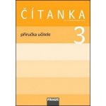 Čítanka 3.r. ZŠ - Příručka pro učitele - Šebesta karel, Váňová Kateřina – Hledejceny.cz