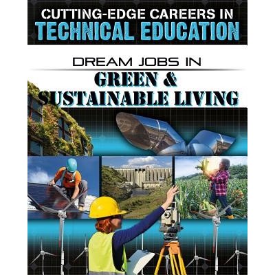 Dream Jobs in Green & Sustainable Living OBrien Cynthia – Hledejceny.cz