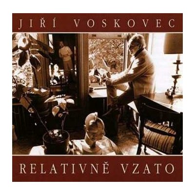 Jiri Voskovec - Relativne Vzato CD
