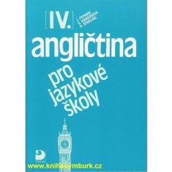 Angličtina pro jazykové školy IV. - Jaroslav Peprník, Stella Nangonová, Don Sparling