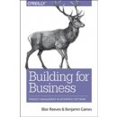 Building for Business