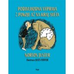 Podivuhodná výprava z pokoje až na kraj světa – Hledejceny.cz