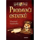 Kniha Prodavači ostatků - Vondruška Vlastimil