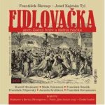 Fidlovačka aneb Žádný hněv a žádná rvačka - Josef Kajetán Tyl – Hledejceny.cz