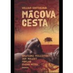 Mágova cesta - William Whitecould – Hledejceny.cz