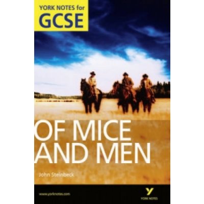 Of Mice and Men: York Notes for GCSE Grades A*-G