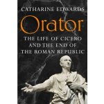 Orator - Catharine Edwards – Hledejceny.cz