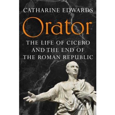 Orator - Catharine Edwards – Hledejceny.cz