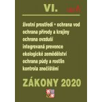 Zákony 2020 VI. část A Životní prostředí - Životní prostředí, Ochrana ovzduší, Ochrana vod, Ochrana půdy a rostlin – Zbozi.Blesk.cz