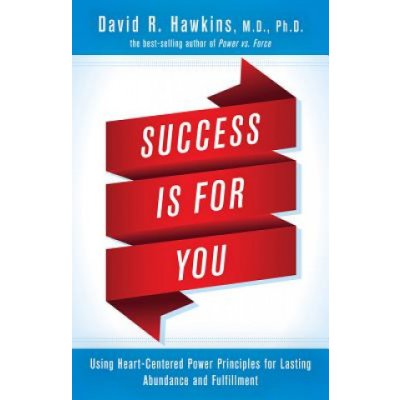 Success Is for You Hawkins David R.Paperback – Zboží Mobilmania