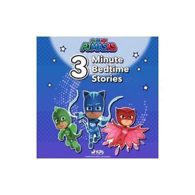 PJ Masks - 3-Minute Bedtime Stories (EN) – Hledejceny.cz